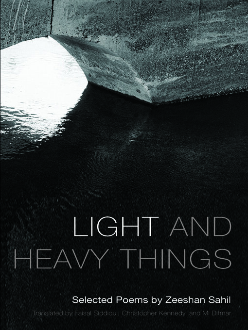 Title details for Light and Heavy Things by Zeeshan  Sahil - Available